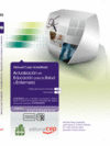 MANUAL ACTUALIZACI�N EN EDUCACI�N PARA LA SALUD Y ENFERMER�A. COLECCI�N FORMACI�N CONTINUADA