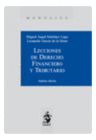 LECCIONES DE DERECHO FINANCIERO Y TRIBUTARIO