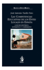 LAS COMPETENCIAS EDUCATIVAS DE LOS ENTES LOCALES EN ESPA�A
