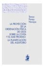 LA PROYECCION FISICA DE USOS SOBRE LA COSTA Y EL MAR PROXIMO