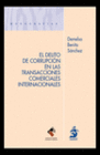 DELITO DE CORRUPCION EN LAS TRANSACCIONES COMERCIALES INTERNACIONALES