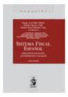 SISTEMA FISCAL ESPA�OL (IMPUESTOS  ESTATALES, AUTON�MICOS Y LOCALES)