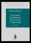 LECCIONES DE DERECHO FINANCIERO  Y TRIBUTARIO