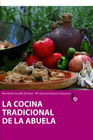 LA COCINA TRADICIONAL DE LA ABUELA