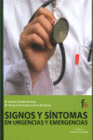 SIGNOS Y SINTOMAS EN URGENCIAS Y EMERGENCIAS