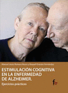 ESTIMULACION COGNITIVA EN LA ENFERMEDAD DE ALZHEIMER