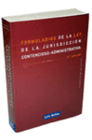 FORMULARIOS DE LA LEY DE LA JURISDICCI�N CONTENCIOSO - ADMINISTRATIVA. 5� EDICI�N. INCLUYE CD-ROM