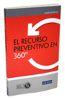 EL RECURSO PREVENTIVO EN 360�