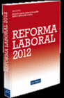 REFORMA LABORAL 2012