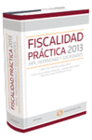 FISCALIDAD PRCTICA: IRPF, PATRIMONIO Y SOCIEDADES. ANLISIS, CRITERIOS Y SUPUESTOS PRCTICOS