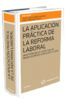 LA APLICACIN PRCTICA DE LA REFORMA LABORAL