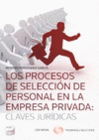 LOS PROCESOS DE SELECCI�N EN LA EMPRESA PRIVADA