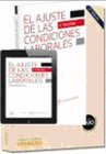EL AJUSTE DE LAS CONDICIONES LABORALES (D�O: PAPEL + PROVIEW)