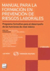 MANUAL PARA LA FORMACI�N EN PREVENCI�N DE RIESGOS LABORALES