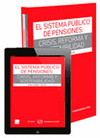 EL SISTEMA P�BLICO DE PENSIONES: CRISIS, REFORMA Y SOSTENIBILIDAD