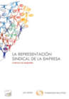 LA REPRESENTACI�N SINDICAL DE LA EMPRESA