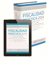 FISCALIDAD PRCTICA 2014: IRPF, PATRIMONIO Y SOCIEDADES