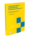 FORMACIN BSICA EN PREVENCIN DE RIESGOS LABORALES (PAPEL + E-BOOK)