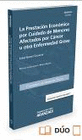 PRESTACI�N ECON�MICA POR CUIDADO DE MENORES AFECTADOS POR C�NCER U OTRA ENFERMED