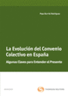 LA EVOLUCI�N DEL CONVENIO COLECTIVO EN ESPA�A