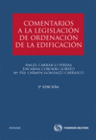 COMENTARIOS A LA LEGISLACIN DE ORDENACIN DE LA EDIFICACIN