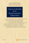 ASPECTOS LABORALES DE LA REESTRUCTURACIN EMPRESARIAL