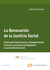 LA RENOVACI�N DE LA JUSTICIA SOCIAL