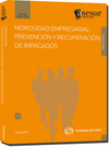 MOROSIDAD EMPRESARIAL: PREVENCI�N Y RECUPERACI�N DE IMPAGADOS