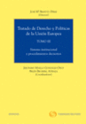 TRATADO DE DERECHO Y POLTICAS DE LA UNIN EUROPEA (TOMO III)
