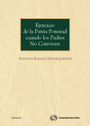 EJERCICIO DE LA PATRIA POTESTAD CUANDO LOS PADRES NO CONVIVEN