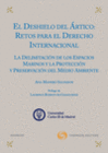 EL DESHIELO DEL �RTICO: RETOS PARA EL DERECHO INTERNACIONAL