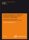 ESTADO DE DERECHO Y DERECHOS FUNDAMENTALES EN LA LUCHA CONTRA EL TERRORISMO