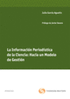 LA INFORMACI�N PERIOD�STICA DE LA CIENCIA: HACIA UN MODELO DE GESTI�N