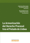 LA ARMONIZACI�N DEL DERECHO PROCESAL TRAS EL TRATADO DE LISBOA