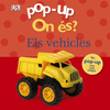 POP-UP ON S? ELS VEHICLES