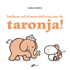 TOTHOM VOL EL MEU DELICI�S SUC DE TARONJA!