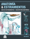 ANATOMA & ESTIRAMIENTOS. GUA DE ESTIRAMIENTOS. DESCRIPCIN ANATMICA (COLOR)