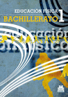 EDUCACIN FSICA BACHILLERATO 1. LIBRO DE TEXTO (COLOR)
