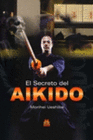 EL SECRETO DEL AIKIDO