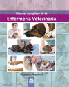MANUAL COMPLETO DE LA ENFERMER�A VETERINARIA