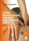 ATLAS DE MSCULOS, HUESOS Y REFERENCIAS SEAS  (LIBRO + CD) (COLOR)