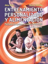 ENTRENAMIENTO PERSONALIZADO Y ALIMENTACI�N.