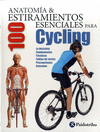 CYCLING, ANATOMA & 100 ESTIRAMIENTOS PARA  (FLEXIBOOK+COLOR)