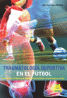 TRAUMATOLOG�A DEPORTIVA EN EL F�TBOL