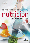 GUA COMPLETA DE LA NUTRICIN DEL DEPORTISTA, LA (NUEVA EDICIN) - (BICOLOR)