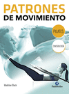 PATRONES DE MOVIMIENTO (CENTERED)