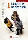 LINGUA E LITERATURA 1 BACHARELATO. PROPOSTA DIDCTICA (2015)