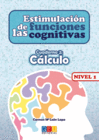 ESTIMULACION DE LAS FUNCIONES COGNITIVAS NIVEL 1 CALCULO