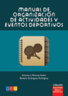 MANUAL DE ORGANIZACION DE ACTIVIDADES Y EVENTOS DEPORTIVOS
