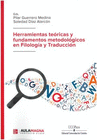 HERRAMIENTAS TEORICAS Y FUNDAMENTOS METODOLOGICOS EN FILOLOGIA Y TRADUCCION